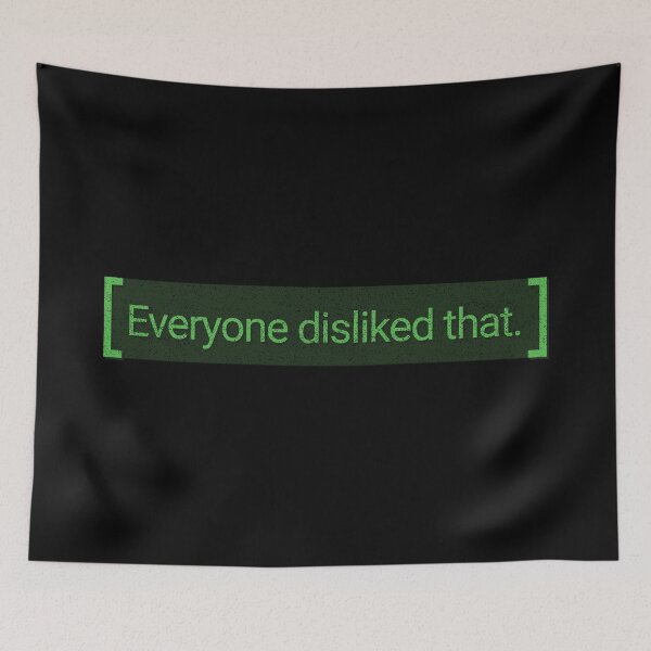 Item preview, Everyone Disliked That designed and sold by huckblade.