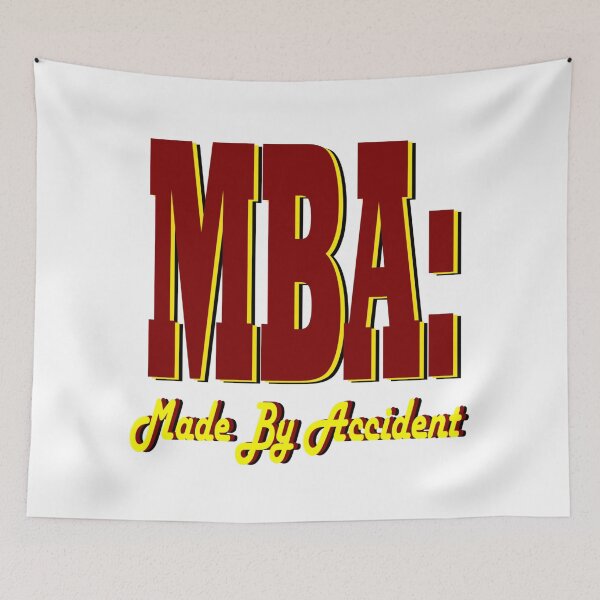 Item preview, MBA designed and sold by Seeded.