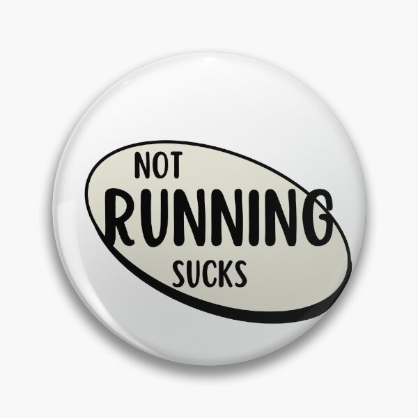 Item preview, Not Running Sucks designed and sold by ISBrunning.