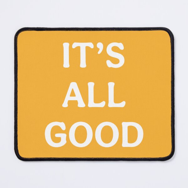 Item preview, Its All Good (White Orange) designed and sold by ToluaPrints.