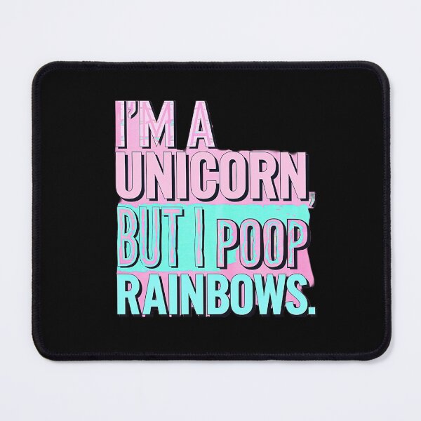 Item preview, I'm A Unicorn But I Poop Rainbows  designed and sold by SteezeeStore.