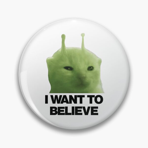 Item preview, Glorp I Want To Believe X-Files Meme designed and sold by Crying Cat Art.