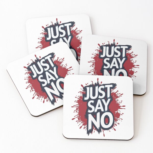 Item preview,  Just Say No designed and sold by DashBliss.