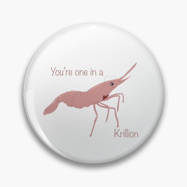 Item preview, one in a krillion designed and sold by Bored.fox.studios.