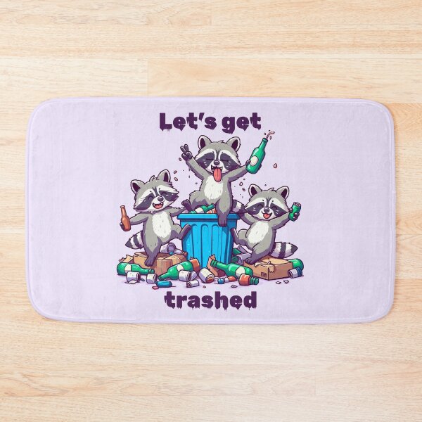 Item preview, Let’s Get Trashed Like Raccoons designed and sold by Ghost on Toast.