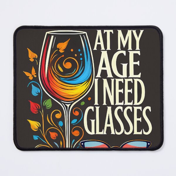 Item preview, At My Age I Need Glasses, typography designed and sold by maxmaj.