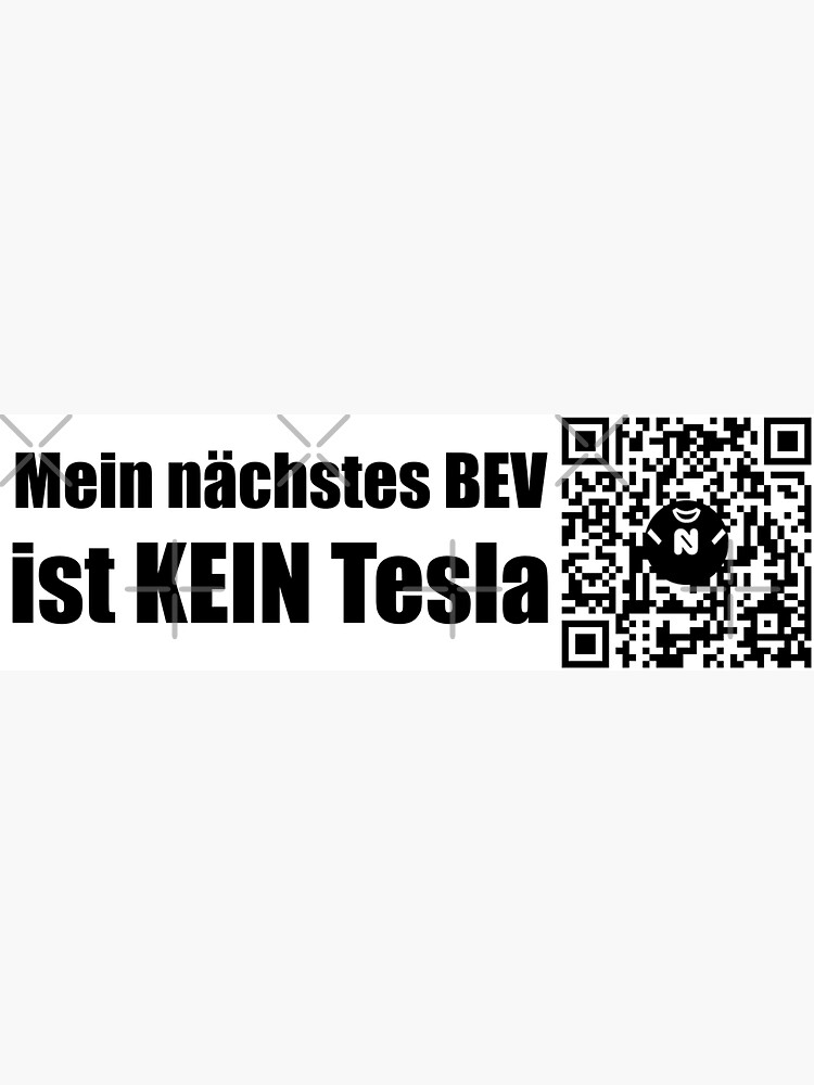 Thumbnail 3 of 3, Sticker, Mein nächstes BEV ist KEIN Tesla - Large Print designed and sold by Nicos-NovelTs.