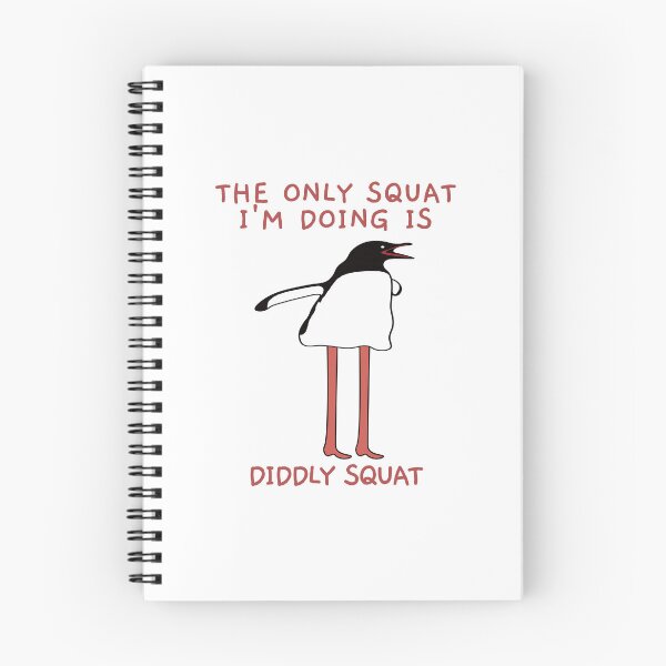 Item preview, The Only Squat I'm Doing Is Diddly Squat. Penguin. designed and sold by EunsooLee.