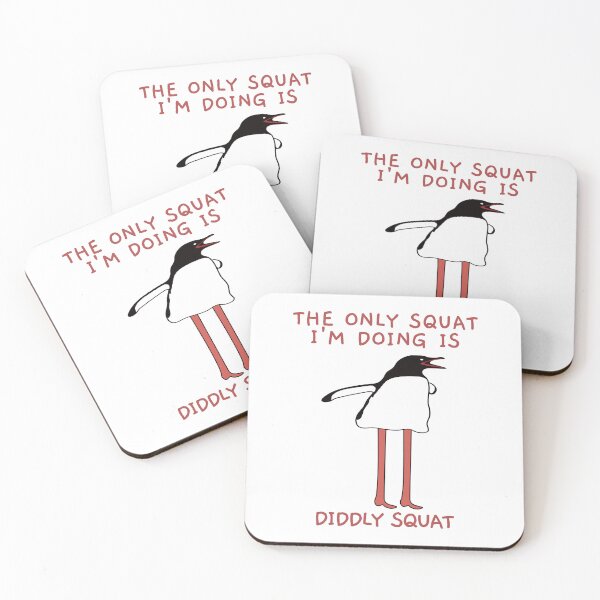 Item preview, The Only Squat I'm Doing Is Diddly Squat. Penguin. designed and sold by EunsooLee.