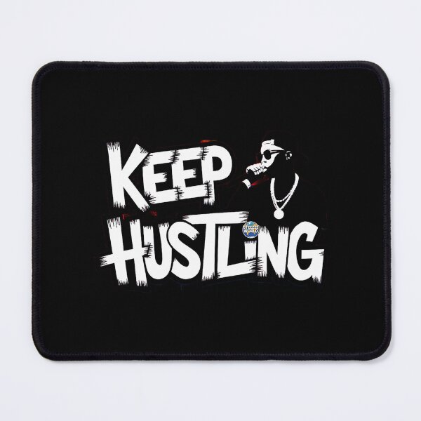 Item preview, Keep Hustling Hip Hop Design designed and sold by SteezeeStore.