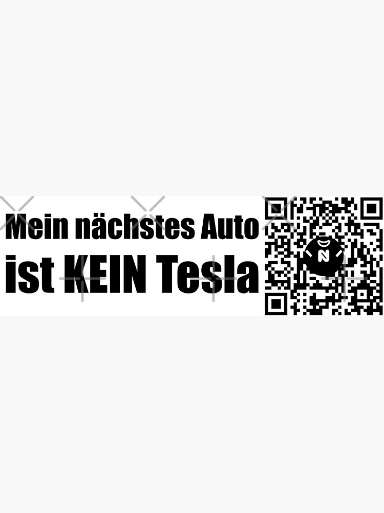 Thumbnail 3 of 3, Sticker, Mein nächstes Auto ist KEIN Tesla - Small Print designed and sold by Nicos-NovelTs.