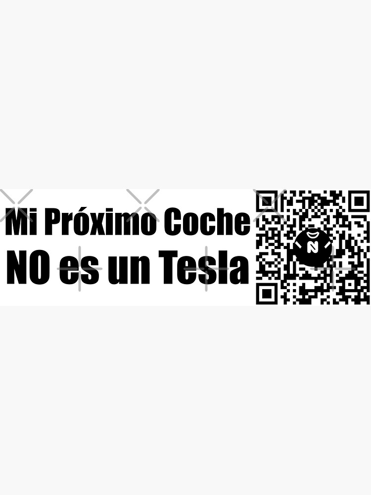 Thumbnail 3 of 3, Sticker, Mi Próximo Coche NO es un Tesla - Medium Print designed and sold by Nicos-NovelTs.
