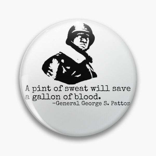 Item preview, George S. Patton Quote WW2 General Patton Gear designed and sold by DynamicDesign.