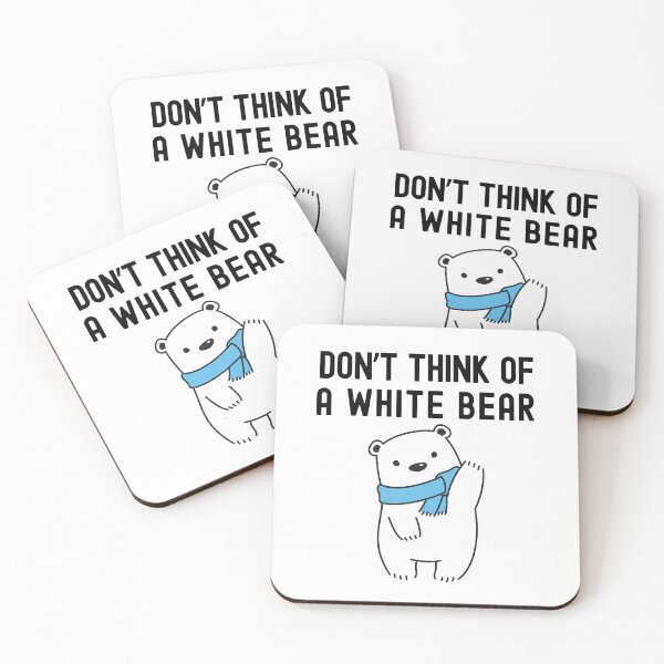 Item preview, Don't Think Of A White Bear | Cognitive Psychology | Social Psychology | White Bear Dilemma | Experimental Psychology | Ironic Process Theory designed and sold by jadedscientist.