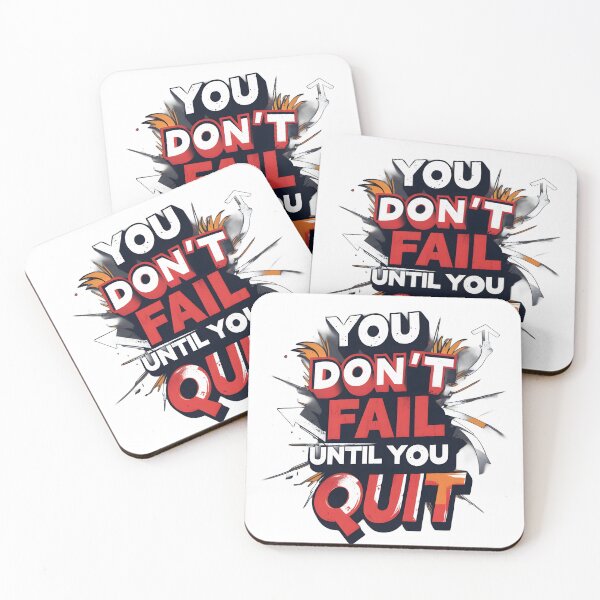 Item preview, You Don’t Fail Until You Quit designed and sold by Cool Cash Tees .