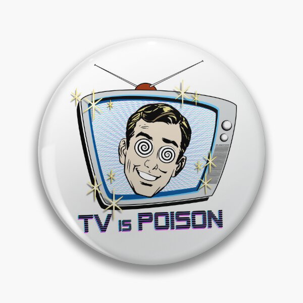 Item preview, TV is Poison designed and sold by MadTropic.