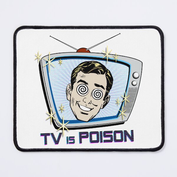 Item preview, TV is Poison designed and sold by MadTropic.