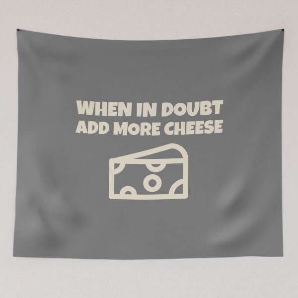 Item preview, When In Doubt Add More Cheese Toddler Child Kid Funny Playful Baby designed and sold by Lucky Dog Merch.