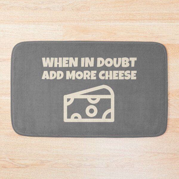 Item preview, When In Doubt Add More Cheese Toddler Child Kid Funny Playful Baby designed and sold by Lucky Dog Merch.