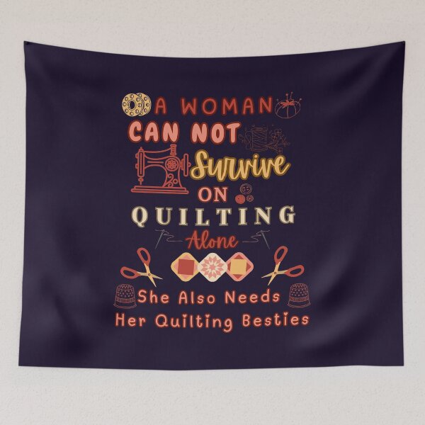 Item preview, A Woman Cannot Survive On Quilting Alone - Quilting Woman designed and sold by Wiss2Arts.
