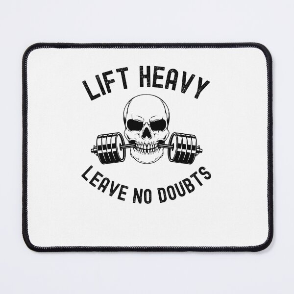 Item preview, Lift heavy Leave no Doubts Weightlifter gym skeleton humor designed and sold by snowry.