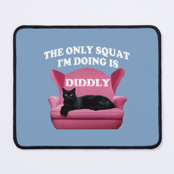 Item preview, The Only Squat I'm Doing Is Diddly Squat. Cat. designed and sold by EunsooLee.