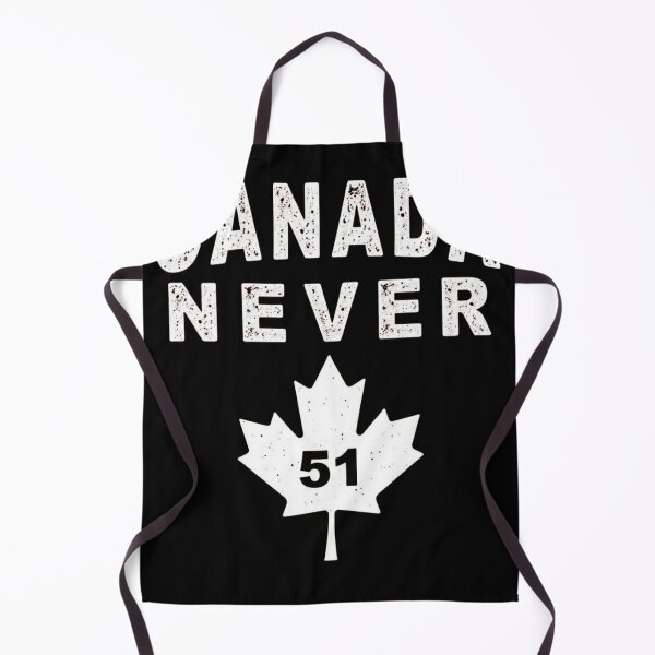 Item preview, Canada Never 51 - Funny Canadian Patriot  designed and sold by haitrieuic96.