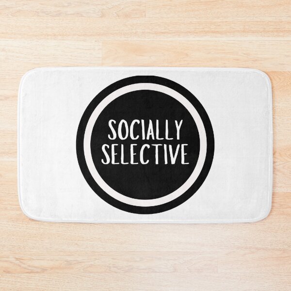 Item preview, Socially Selective  designed and sold by CharmStudio.