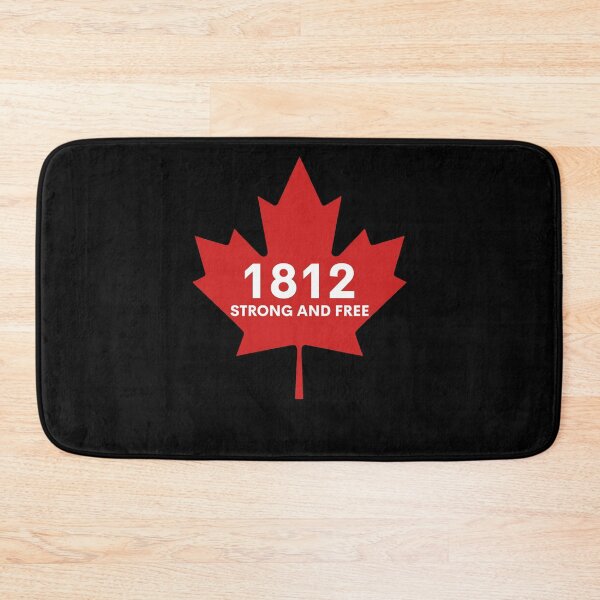 Item preview, canada 1812 strong and free designed and sold by varioarts.