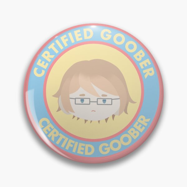 Item preview, Certified Goober  designed and sold by LiquidPosi.
