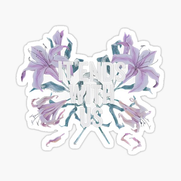 Item preview, it ends with us merch designed and sold by Victoria-Joyful.