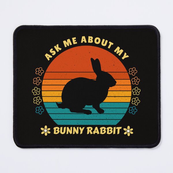 Item preview, Ask Me About My Bunny Rabbit, Cute Bunny in a Sunset designed and sold by JRice66.