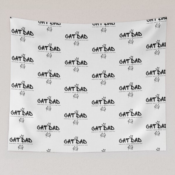 Item preview, Cat Dad everything I own is covered in cat hair designed and sold by KatelynMitalski.