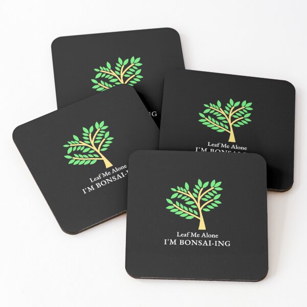 Item preview, Leaf Me Alone I'm Bonsai-ing Bonsai designed and sold by Sachie's Studio.