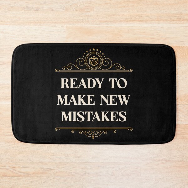 Item preview, Ready to Make Mistakes Critical Fail designed and sold by pixeptional.