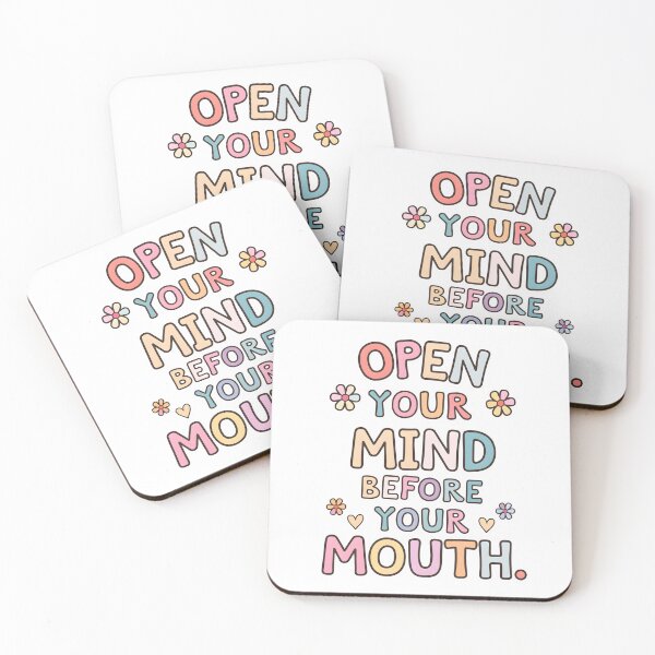 Item preview,  Open your mind before your mouth. designed and sold by nimmitrends.