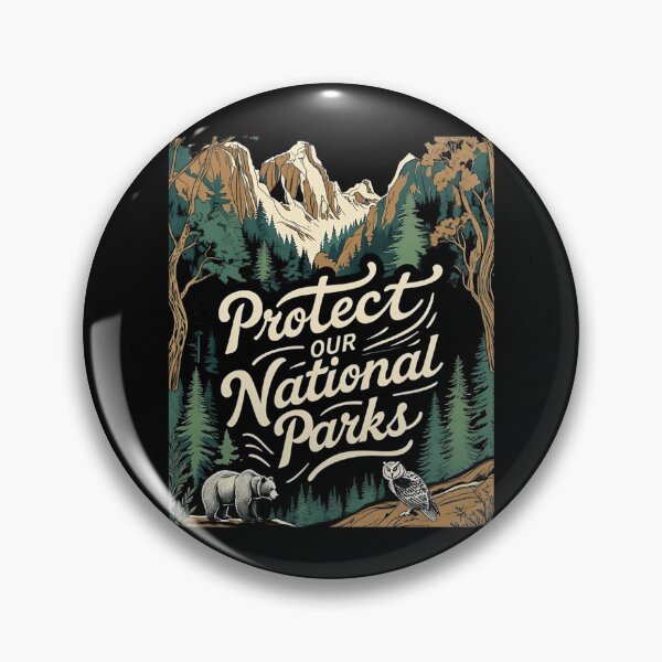 Item preview, Protect Our National Parks Enviromentalism designed and sold by GrulkeNedrow.