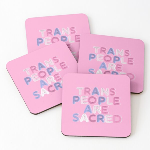 Item preview, TRANS PEOPLE ARE SACRED designed and sold by LiveSickDieIll.