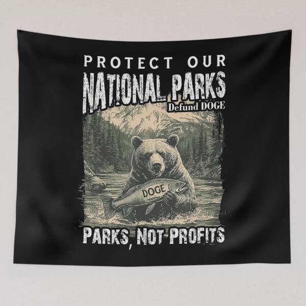 Item preview, Protect Our National Parks Funny Bear designed and sold by GrulkeNedrow.