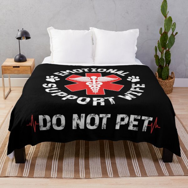 Item preview, Women Do Not Pet Emotional Support Wife Show Your Love Funny designed and sold by FantasyFablesC.