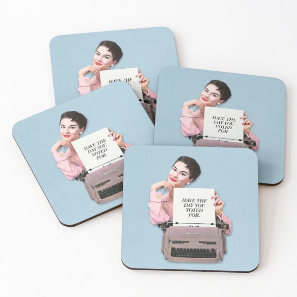 Item preview, Have the Day You Voted For designed and sold by Dani Moffet.