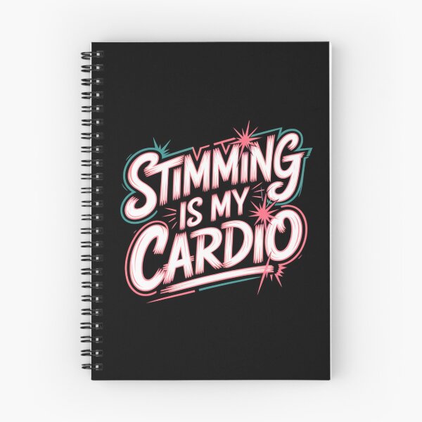 Item preview, Stimming Is My Cardio designed and sold by NotARealGrownUp.