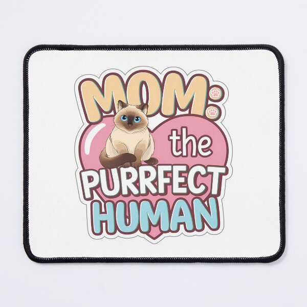 Artikelvorschau, Muttertag: Siamkatze „Mama: der perfekte Mensch“ entworfen und verkauft von Nuist25.