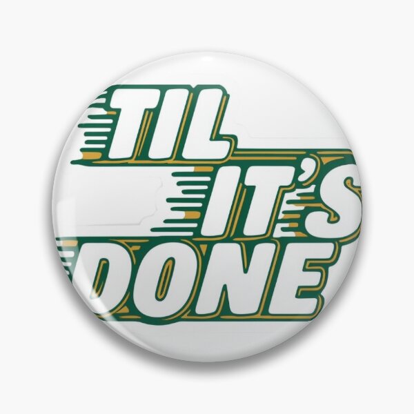 Item preview, Til It's Done  designed and sold by stickers4-days.