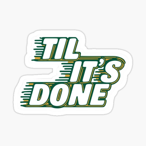 Artikel-Vorschau von Bis es fertig ist, designt und verkauft von stickers4-days.