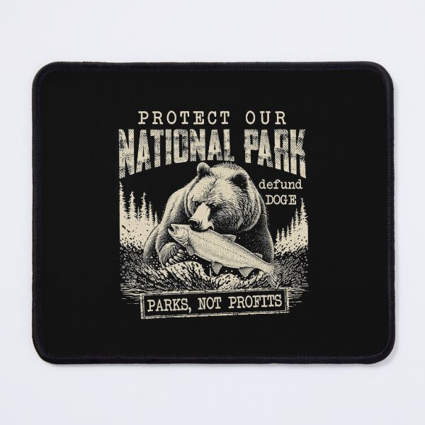 Item preview, Protect Our National Parks Popular designed and sold by GrulkeNedrow.