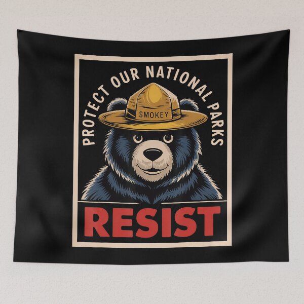 Item preview, Protect Our National Parks Resist Bear designed and sold by GrulkeNedrow.