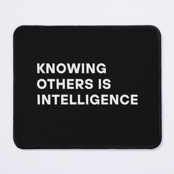 Item preview, THRIVIA Knowing others is intelligence Tee designed and sold by THRIVIA.