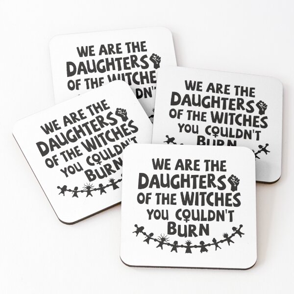 Item preview, We are the daughters of the witches you couldn’t burn designed and sold by Line2Rhyme.