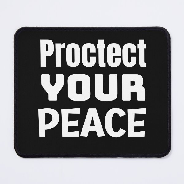 Item preview, protect your peace designed and sold by Pawprintgallary.